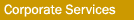Corporate Services
