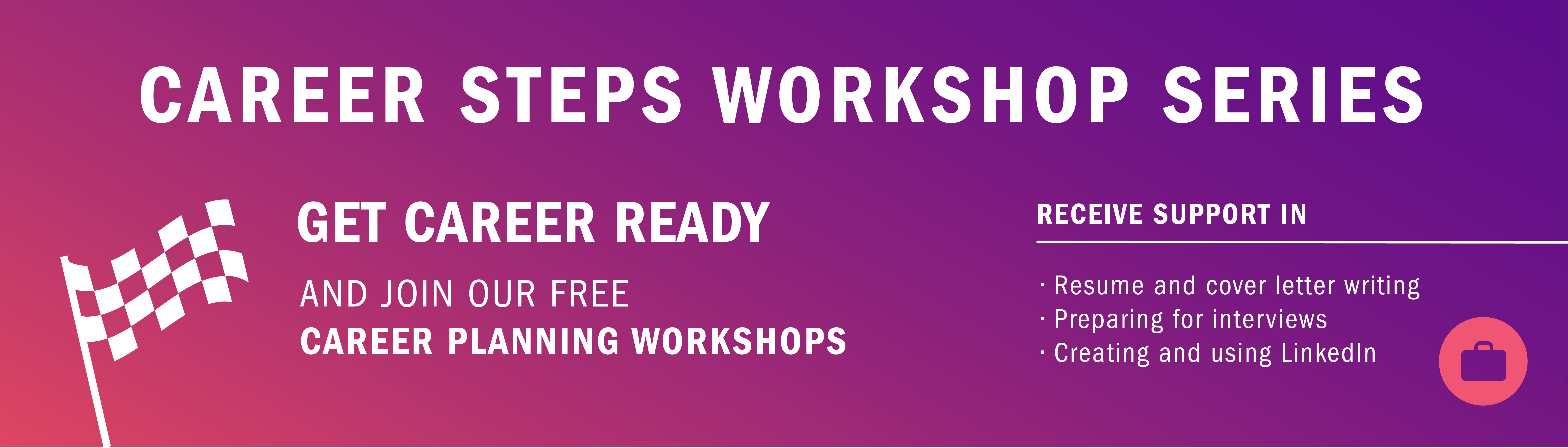 Career Steps Workshop Seriest